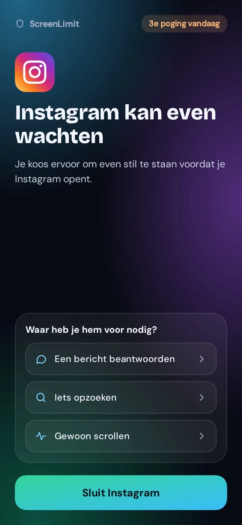 Het pauzescherm van ScreenLimit: Instagram kan even wachten.